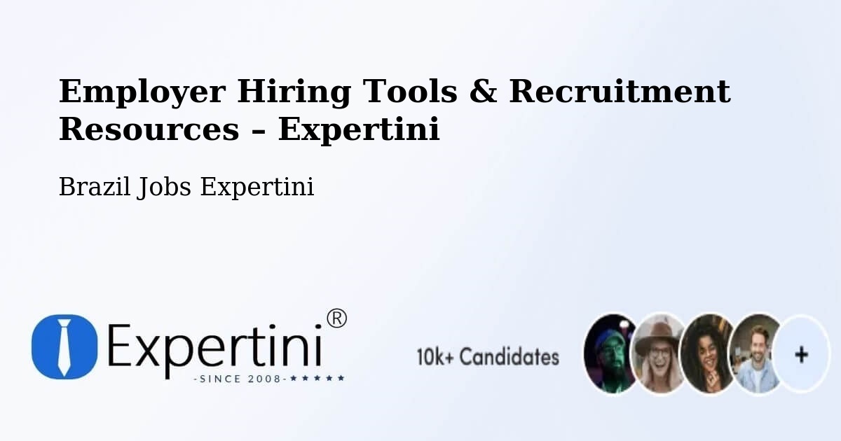 Employer Hiring Tools & Recruitment Resources – Timóteo - Timóteo, Brazil Jobs Expertini