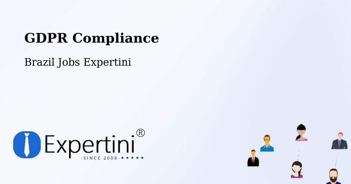 EU GDPR Compliance Statement – Timóteo - Brazil Jobs Expertini