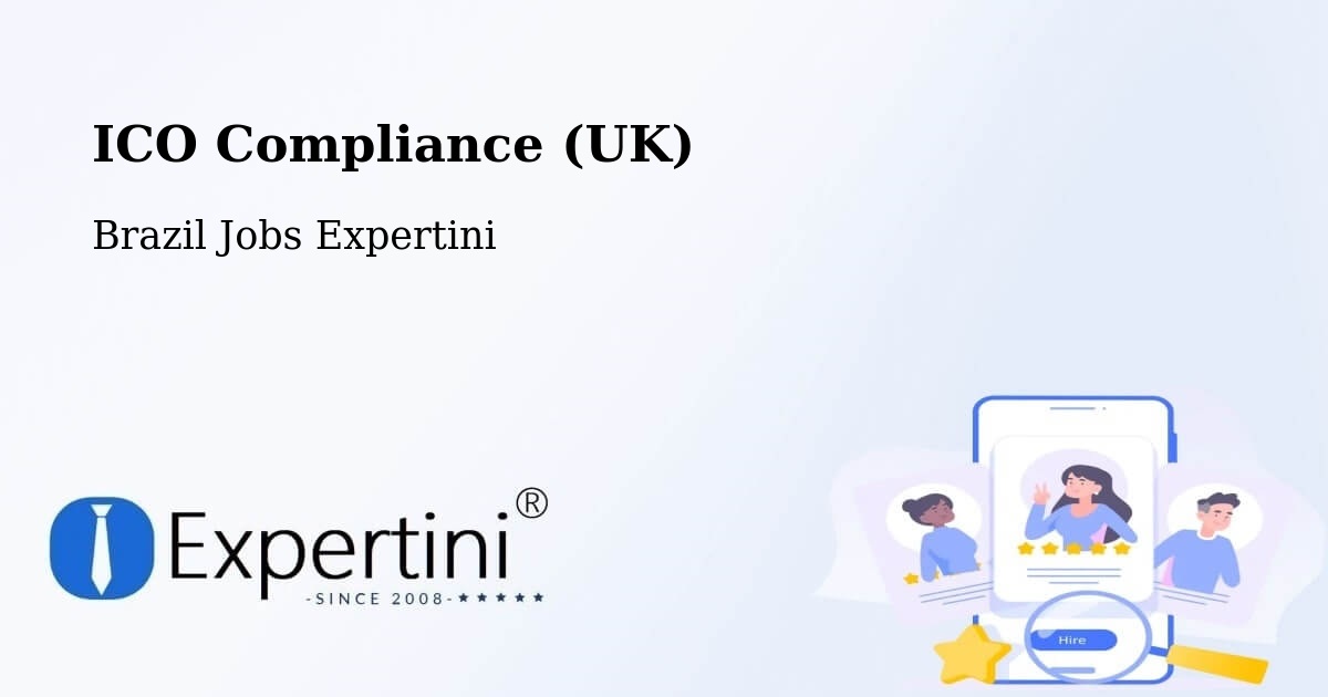 UK Data Protection & ICO Compliance – Timóteo - Brazil Jobs Expertini