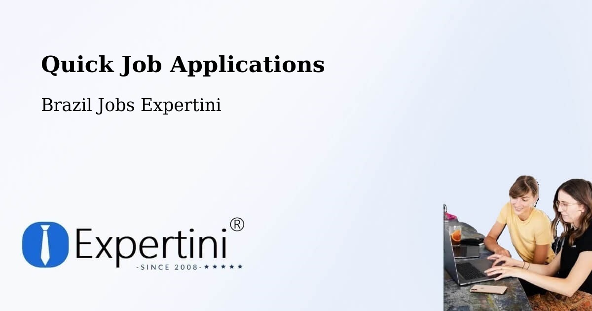 Quick Apply Feature – Timóteo - Brazil Jobs Expertini